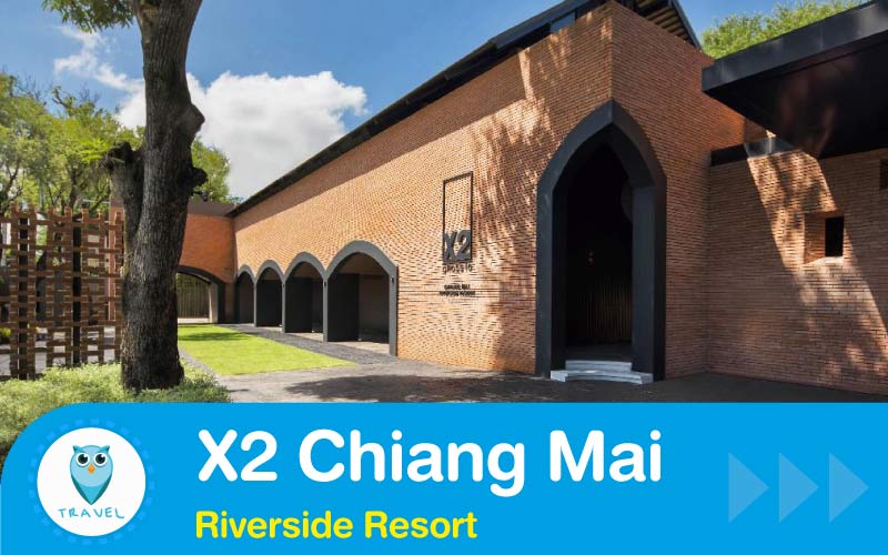 X2 Chiang Mai Riverside Resort
